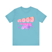 Good Vibes Only – Positive Energy in Every Stitch