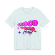 Good Vibes Only – Positive Energy in Every Stitch