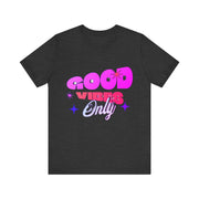 Good Vibes Only – Positive Energy in Every Stitch